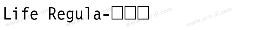 Life Regula字体转换